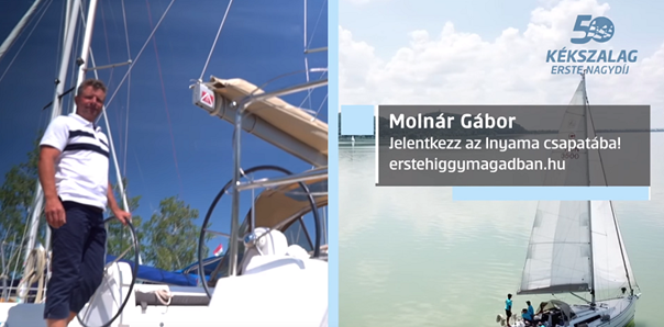 50. Kékszalag Erste Nagydíj  Kékszalag  verseny  www.erstehiggymagadban.hu  Erste  Magyar Vitorlás Szövetség  Balaton  kihívás  pályázat