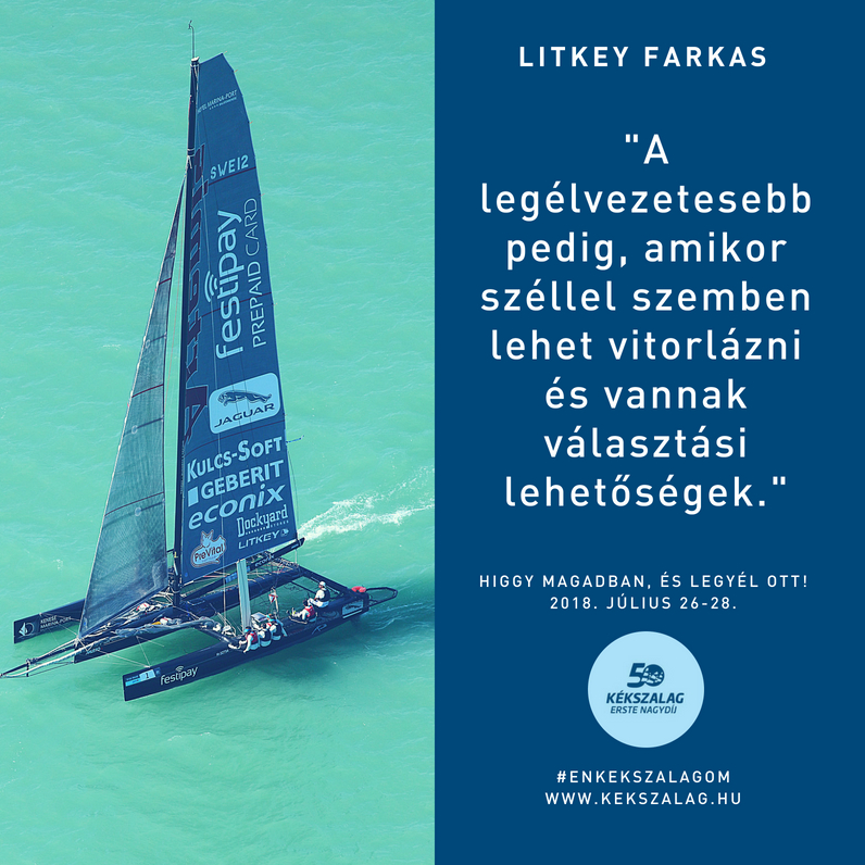 50. Kékszalag Erste Nagydíj  Kékszalag  verseny  Balaton  Magyar Vitorlás Szövetség  Litkey Farkas
