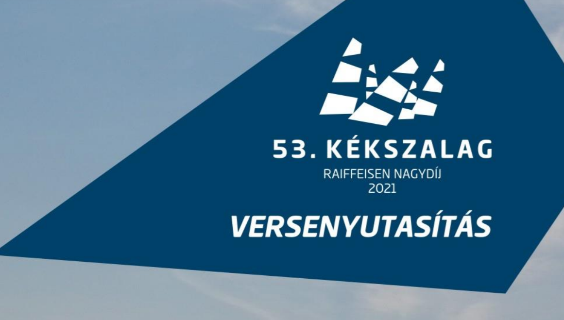 53. Kékszalag Raiffeisen Nagydíj  Versenyutasítás