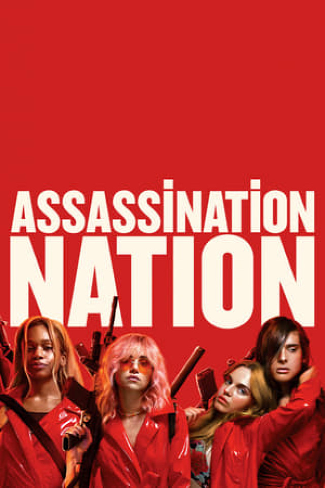 2018 Assassination Nation 2018 Assassination Nation
